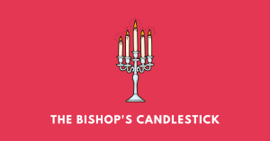 Bishop's Candlestick