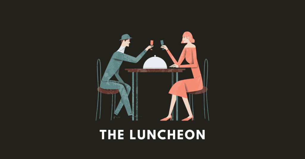 the luncheon