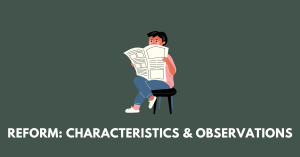 Reform: Characteristics and observations, chapter 2 of history, class 10