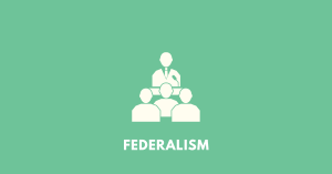 Federalism nbse 11