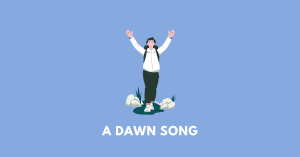 A Dawn Song