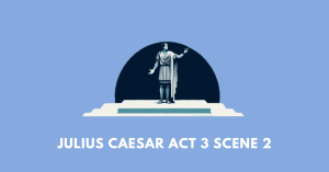 julius caesar act 3 scene 2