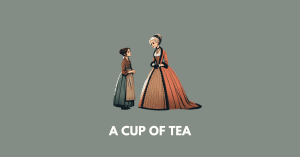 a cup of tea
