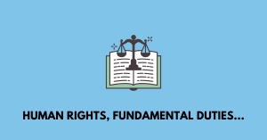 Human Rights, Fundamental Duties nbse