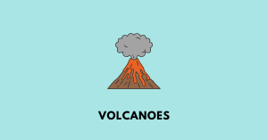 Volcanoes icse class 9 geography