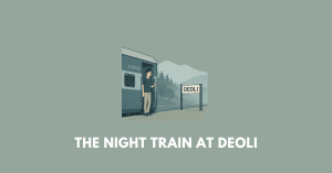 The Night Train at Deoli wbchse