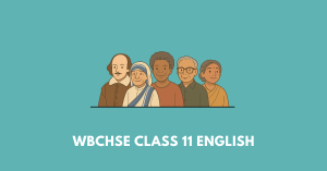 WBCHSE Class 11 English